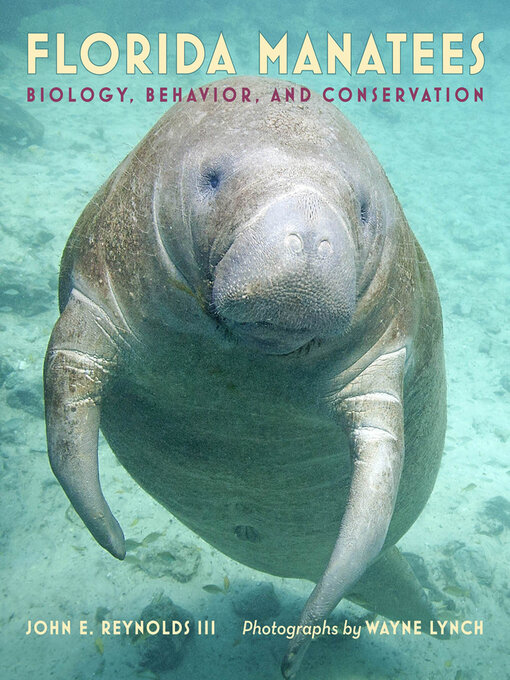 Title details for Florida Manatees by John E. Reynolds - Available